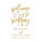 Chic Hand Lettered Gold Wedding Welcome Sign