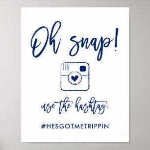 Chic Hand Lettered Oh Snap Hashtag Sign Navy