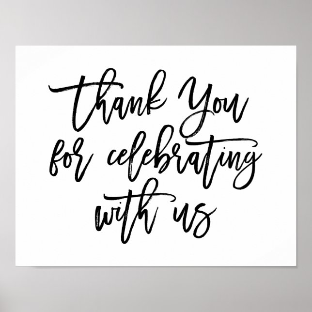 Chic Hand Lettered Thank You For Celebrating Sign (Front)