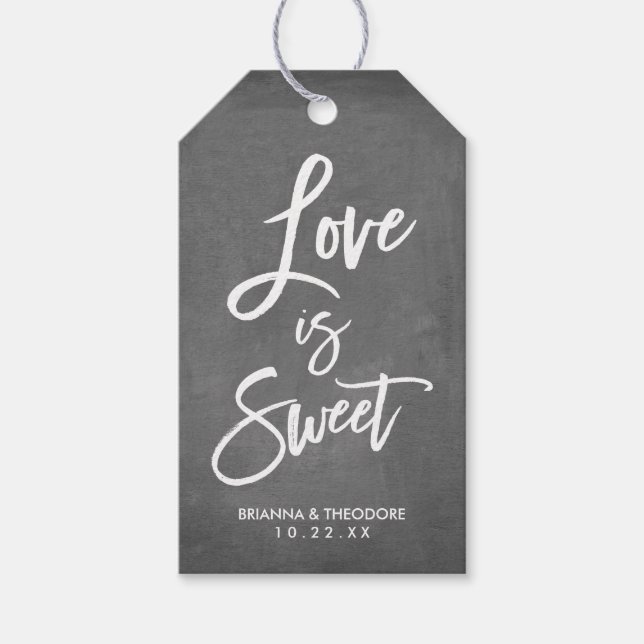 Chic Hand Lettered Wedding Love Is Sweet Gift Tags (Front)