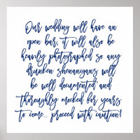 Chic Hand Lettered Wedding Open Bar Caution Sign