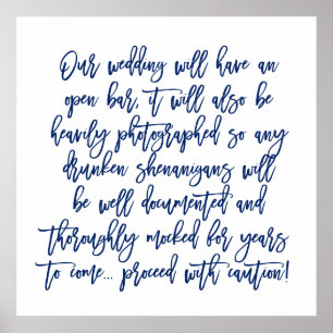 Chic Hand Lettered Wedding Open Bar Caution Sign