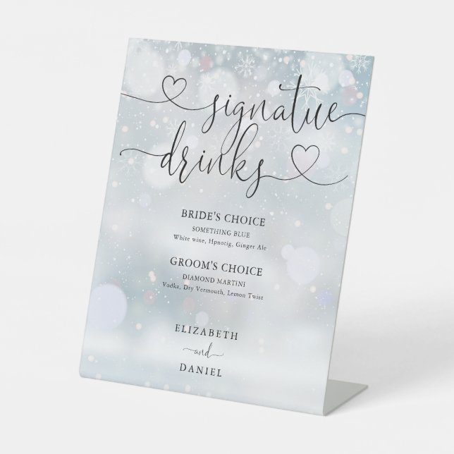 Chic Heart Script Winter Wedding Signature Drinks Pedestal Sign (Front)