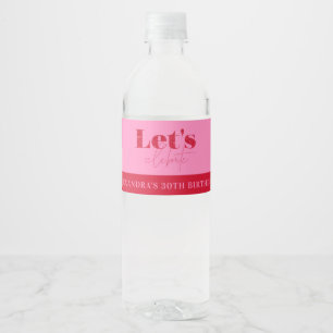 Chic Hot Pink Red Let's celebrate Birthday Water Bottle Label