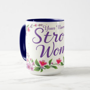 Chic IWD 2026 Strong Women Leadership Custom Mug