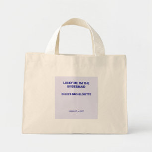 Chic Lavender Lucky Me I'm The Bridemaid Mini Tote Bag