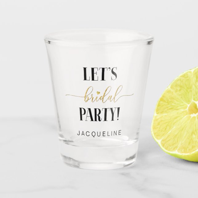 Chic Lets Bridal Party Gold Glitter Script w Name  Shot Glass (Front)