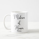 Chic Matron of Honour Black Custom Wedding Coffee Mug<br><div class="desc">Perfect proposal gift for the Matron of honour. Chic and Trendy and fun Black calligraphy on the mug. Give this mug to your best friend to ask her to be part of your bridal party. The design features feminine lettered typography with delightful loops and swirls . Check out the pink...</div>