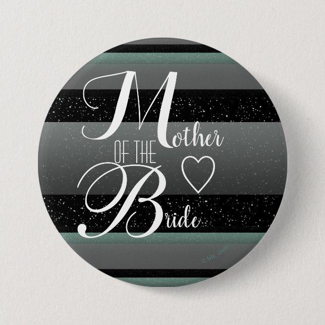 Chic Mint Black Grey Striped Mother of the Bride 3 Inch Round Button (Front)