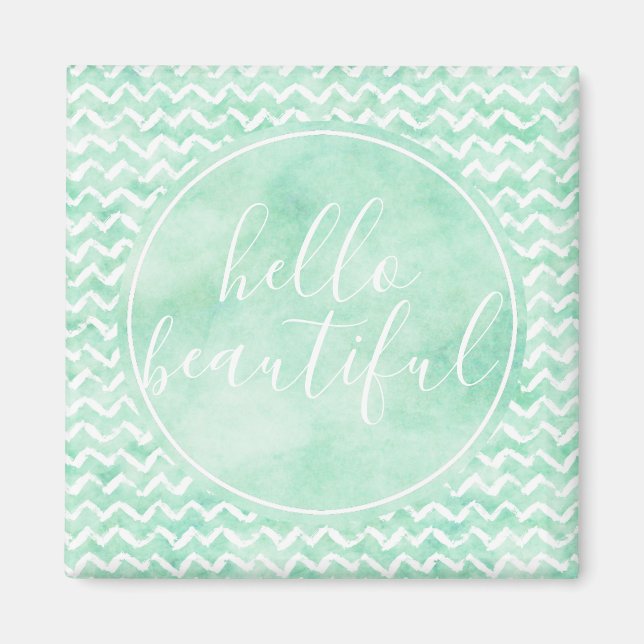 Chic Mint Chevron Stripes Hello Beautiful Magnet (Front)