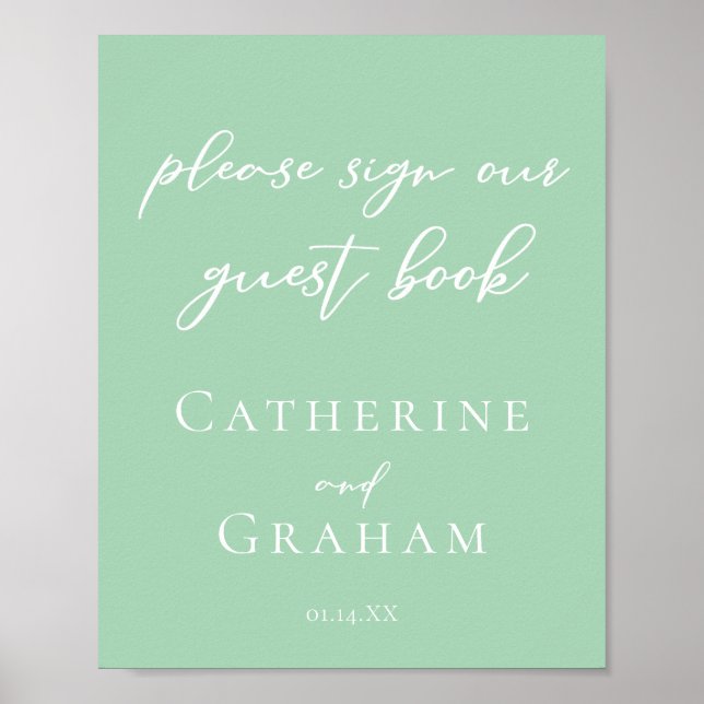 Chic Mint Green Wedding Sign Our Guest Book Poster (Front)