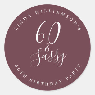 Chic Modern 60 Sassy Burgundy 60th Birthday Classic Round Sticker