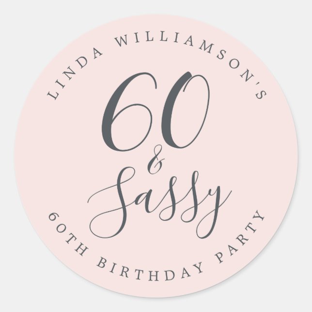 Chic Modern 60 Sassy Pastel Pink 60th Birthday Classic Round Sticker (Front)
