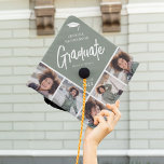 Chic Modern Photo Collage Custom Colour Graduate Graduation Cap Topper<br><div class="desc">Stand out in the crowd with this chic modern multi photo collage graduation cap topper. Design features a sage green block that can be changed to any colour, a white mortarbard hat, the graduates name, the text 'Graduate' in white calligraphy script, name of school and class year. Simply upload 5...</div>