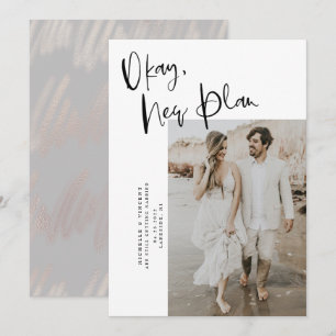 Chic Okay New Plan Wedding Save The Date