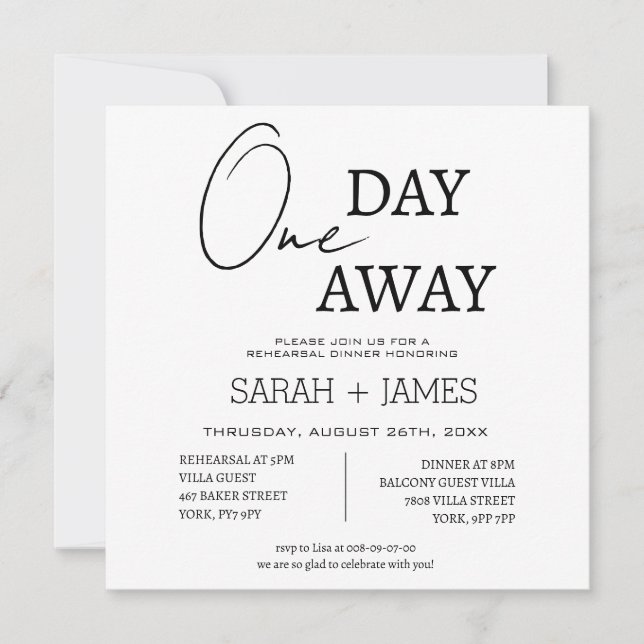 Chic One Day Away Rehearsal Dinner Wedding Square  Invitation (Front)