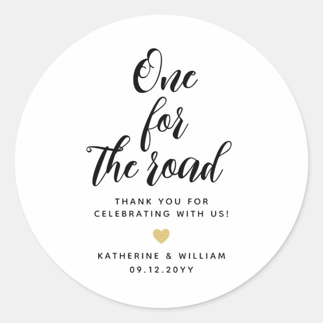 Chic One for the Road wedding snack favour  Classic Round Sticker (Front)