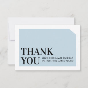 CHIC ORDER INSERT business thank you baby blue Card