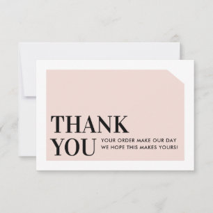 CHIC ORDER INSERT business thank you blush pink Card