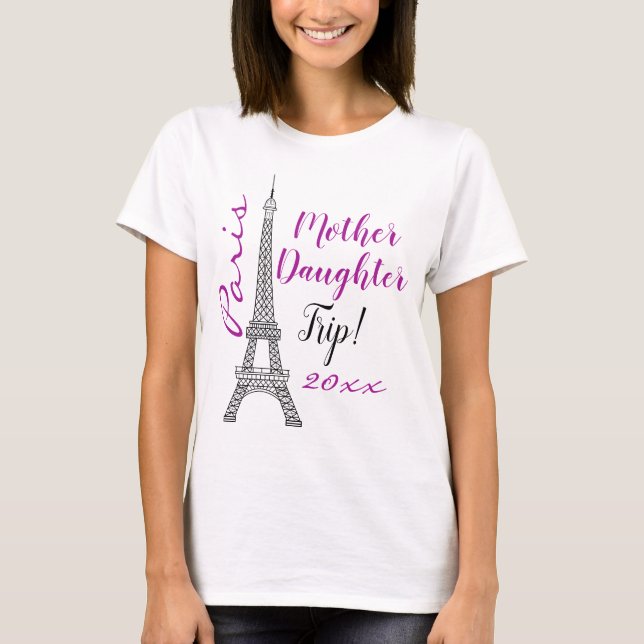 Chic Paris Eiffel Tower Mother Daughter Vacation T-Shirt (Front)