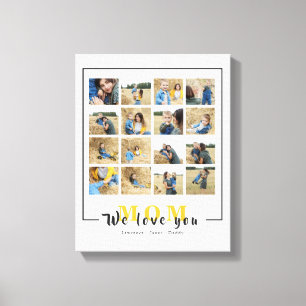 Chic Personalized We Love You Mom Photos Collage  Canvas Print