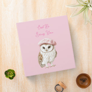 Chic Pink Beret Brown White Owl Be Seeing You Binder