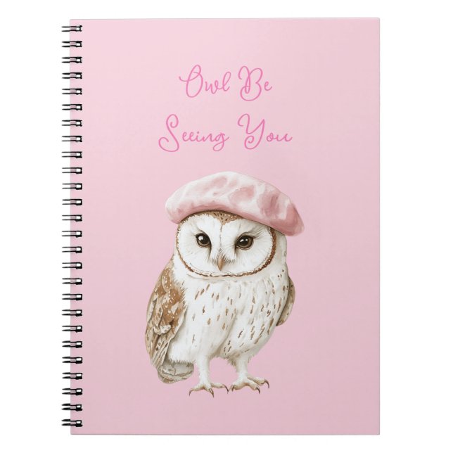 Chic Pink Beret Brown White Owl Be Seeing You Notebook (Front)