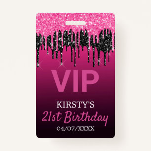 Chic Pink Black Dripping Glitter Birthday Party Badge