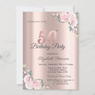 Chic Pink Floral Rose Gold 50th Birthday Party Invitation