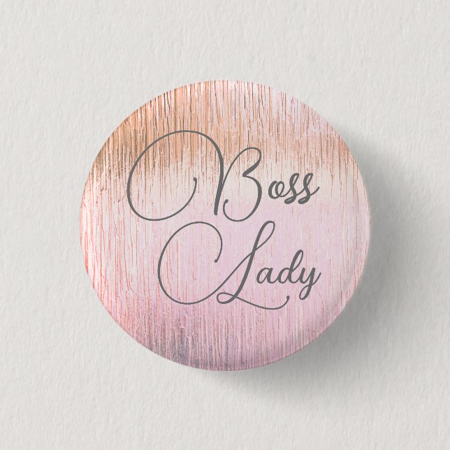 Chic Pink Frosted Glass Boss Lady   1 Inch Round Button (Front)