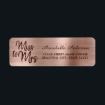 Chic Pink Rose Gold Metal Foil Sparkle Miss to Mrs<br><div class="desc">Blush Pink Rose Gold Foil Sparkle Miss to Mrs Label</div>