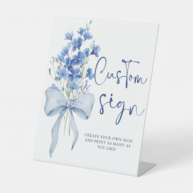 Chic Ribbon Something Blue Custom Table  Pedestal Sign (Front)
