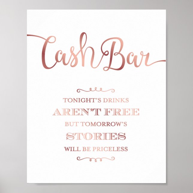 Chic Rose Gold CASH BAR QUOTE Sign Print (Front)