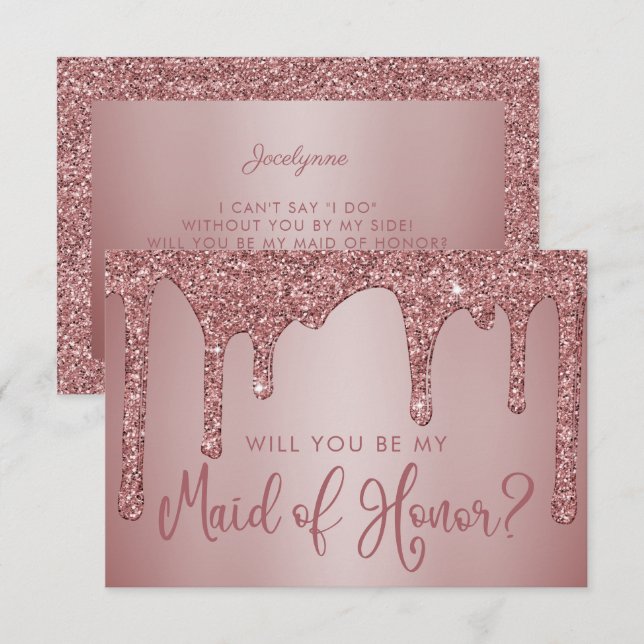 Chic Rose Gold Glitter Drips Maid of Honour Invitation (Front/Back)