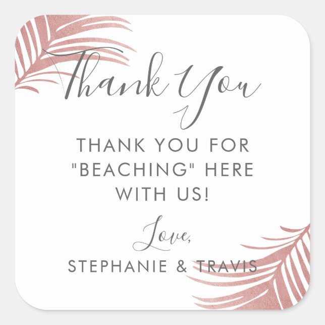 Chic Rose Gold Pink Palm Leaves Thank You Favour Square Sticker (Front)