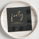 Chic Script 40th Birthday Party Foil Napkins<br><div class="desc">Elevate your 40th birthday party with these chic foil-stamped napkins. Each napkin is elegantly stamped in your choice of gold,  silver or rose gold foil for a sophisticated touch,  and features "forty" in a stylish script and your name in modern lettering, </div>