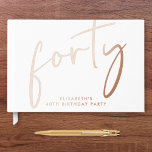 Chic Script 40th Birthday Party Rose Gold Guest Book<br><div class="desc">Chic guestbook for her 40th birthday party featuring rose gold foil,  "forty" in a large stylish script and her name in simple typography. Personalize the title on the spine and change the foil colour to silver or gold if desired.</div>