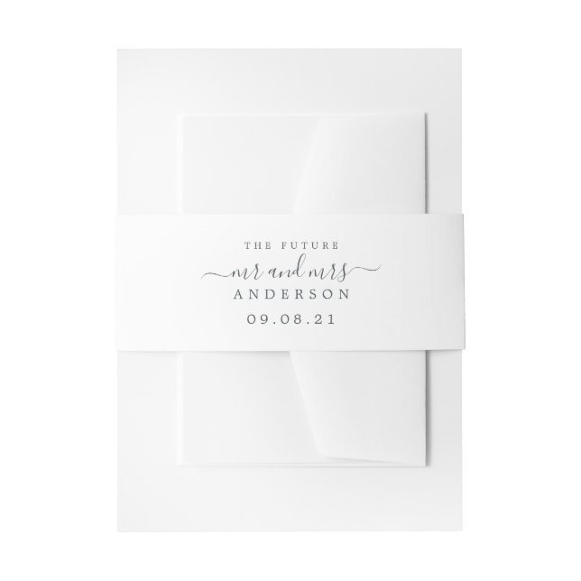 Chic Script Future Mr Mrs Black White Wedding Invitation Belly Band (Front Example)