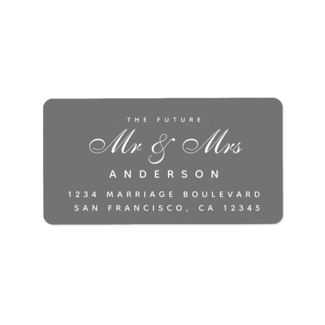 Chic Script Future Mr Mrs Wedding Address Label (Front)