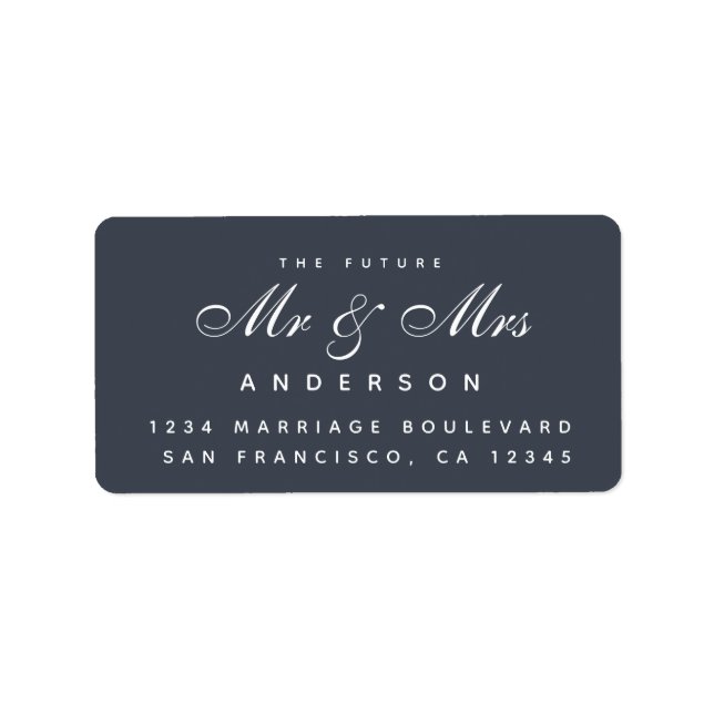 Chic Script Future Mr Mrs Wedding Address Label (Front)