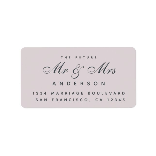 Chic Script Future Mr Mrs Wedding Address Label (Front)