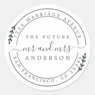 Chic Script Future Mr Mrs Wedding Return Address Classic Round Sticker