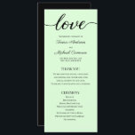 Chic Simple Mint green Wedding Love Script Program<br><div class="desc">Personalize and customize this easy to use, editable wedding program template. Mint green, chic, modern, elegant and simple. Customize the bride and groom's names, location, wedding date, ceremony order of service, wedding party names (including bride and groom's parents, officiant, maid of honour, best man, groomsmen, flower girls, bridesmaids, ring bearer)...</div>