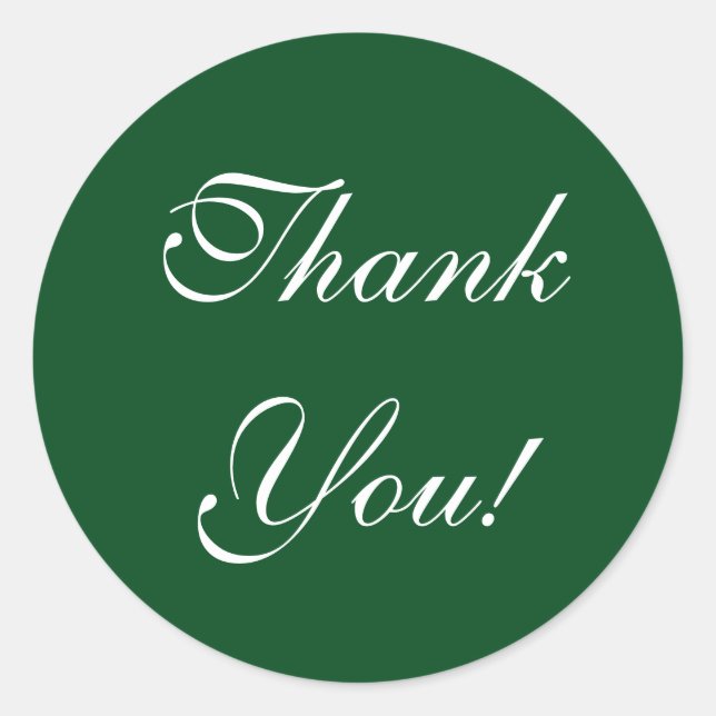 CHIC STICKER_"Thank you!" WHITE ON DARK GREEN Classic Round Sticker (Front)