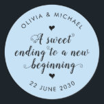 Chic Sweet Ending New Beginning Wedding Dusty Blue Classic Round Sticker<br><div class="desc">A Classic Black Thank You Wedding Sticker featuring "A sweet ending to a New beginning" in a rustic modern elegant font calligraphy. 
You can easily personalized it with your names and wedding date.</div>