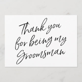 Chic "Thank you for being my groomsman" Thank You Card