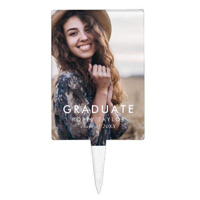 Chic Typography Graduate Photo Graduation Party Cake Pick (Front)