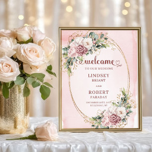 Chic Wedding Welcome Dusty Pink Floral Gold Poster