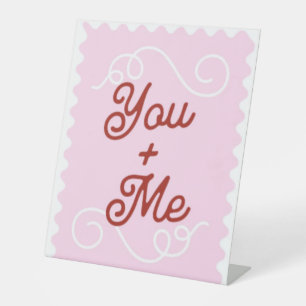 Chic "You + Me" Tabletop Sign - Pink Scalloped Wed