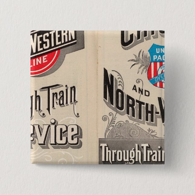 Chicago and North Western Line 2 Inch Square Button (Front)